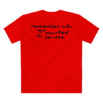 "Remember Who You Wanted to Become" T-Shirt
